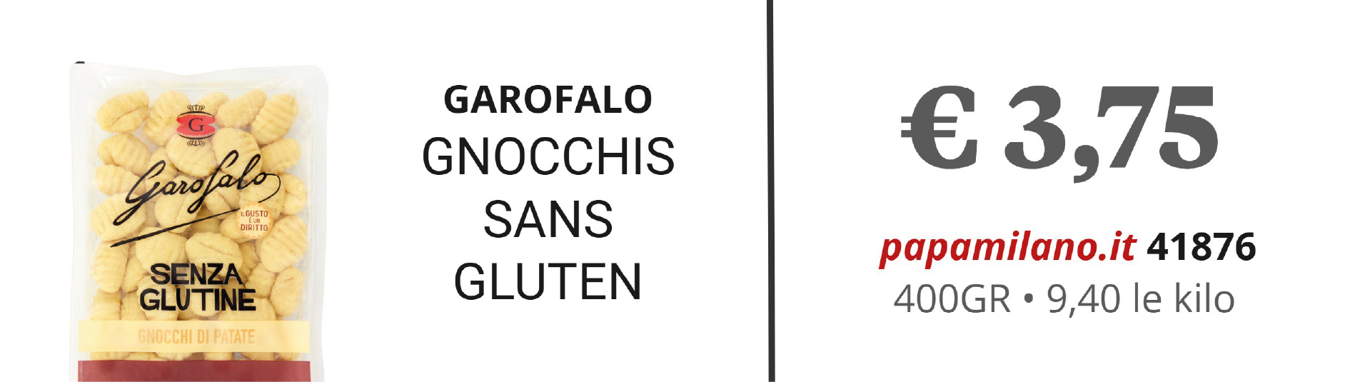 GAROFALO GNOCCHIS SANS GLUTEN